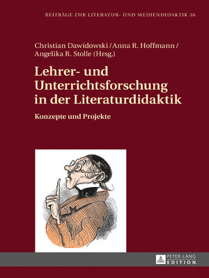 cover image of Lehrer- und Unterrichtsforschung in der Literaturdidaktik
